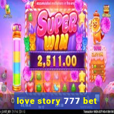 love story 777 bet